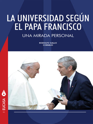 cover image of La Universidad según el Papa Francisco